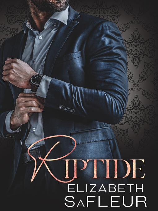 Title details for Riptide by Elizabeth SaFleur - Available